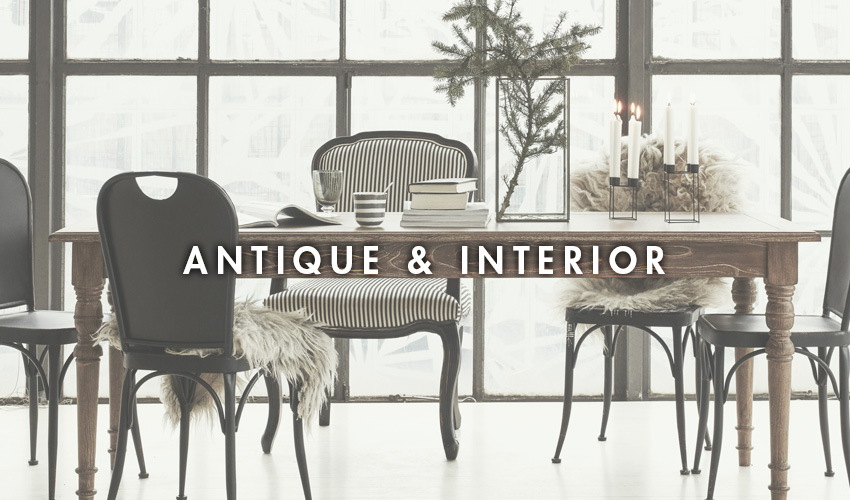 ANTIQUE & INTERIOR